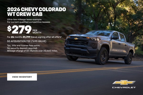2026 Chevy Colorado WT Crew Cab. Ultra-low mileage lease example: For current qualified competiti...